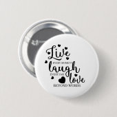 Live-Laugh-Liebe Button (Vorne & Hinten)