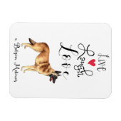 Live-Laugh-Liebe eines belgischen Malinois Magnet (Horizontal)
