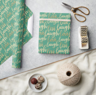 Live-Laugh Liebe Imitate Gold Letters Green Aquama Geschenkpapier