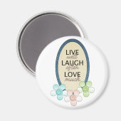 Live-Laugh-Liebe Magnet (Vorderseite/Rückseite)