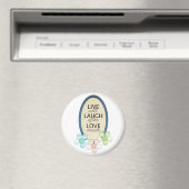 Live-Laugh-Liebe Magnet (In Situ (Geschirrspüler))