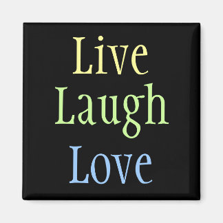 Live-Laugh-Liebe Magnet