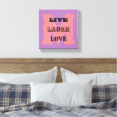 LIVE LAUGH LIEBE MONOGRAMM Stretched Canvas Print Leinwanddruck (Insitu (Schlafzimmer))