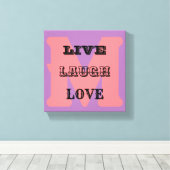 LIVE LAUGH LIEBE MONOGRAMM Stretched Canvas Print Leinwanddruck (Insitu (Holzboden))