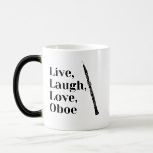 Live Laugh Liebe Oboe Zitat Oboist Verwandlungstasse