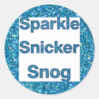 Live-Laugh-Liebe oder Sparkle Snicker Snog Runder Aufkleber