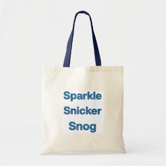 Live-Laugh-Liebe oder Sparkle Snicker Snog Tragetasche