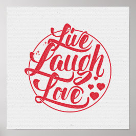 Live-Laugh-Liebe Poster