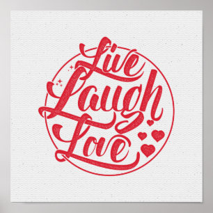 Live-Laugh-Liebe Poster