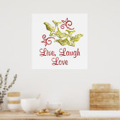 LIVE LAUGH LIEBE POSTER (Küche)