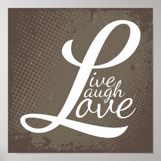 LIVE LAUGH LIEBE POSTER (Vorne)