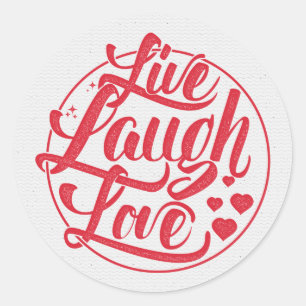 Live-Laugh-Liebe Runder Aufkleber