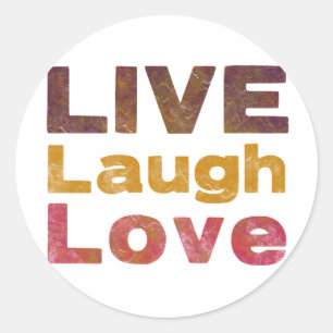 Live-Laugh-Liebe Runder Aufkleber