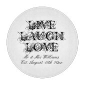 Live-Laugh-Liebe-Schneidebrett für Hochzeitsfeier Schneidebrett (Vorderseite)