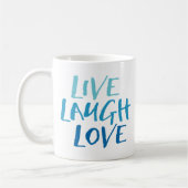 Live-Laugh-Liebe-Tasse Kaffeetasse (Links)