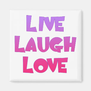 LIVE LAUGH LIEBE Tshirts, Geschenke Magnet