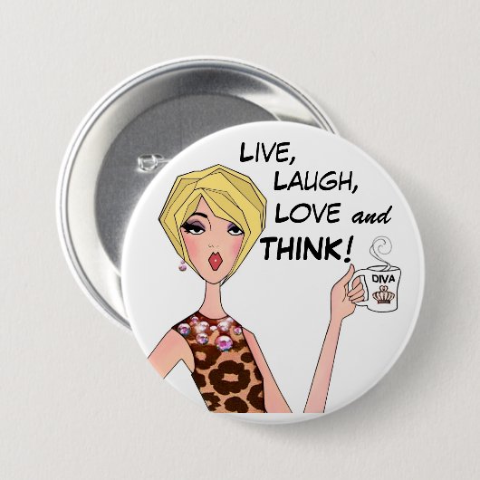 "LIVE, LAUGH, LIEBE und DENKE!" DIVA-Tasten Button (Vorne & Hinten)