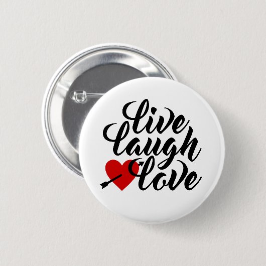 Live-Laugh-Liebe Valentine Calligraphy | Schaltflä Button (Vorne & Hinten)