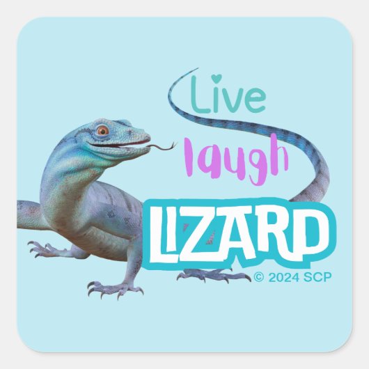 Live Laugh Lizard Quadratischer Aufkleber (Vorderseite)