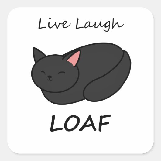 Live-Laugh Loaf Black Cat Sticker (Vorderseite)