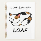 Live Laugh Loaf Calico Cat Organisator Planer (Vorderseite)