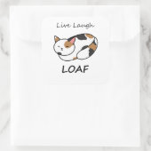 Live Laugh Loaf Calico Cat Sticker (Tasche)