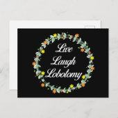 Live Laugh Lobotomy Postkarte (Vorne/Hinten)