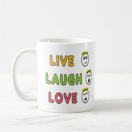 Live Laugh Love Kaffeetasse