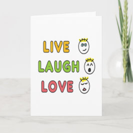 Live Laugh Love Karte