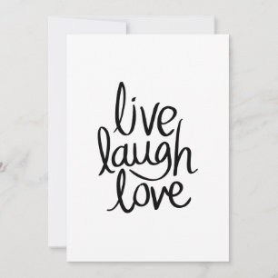 Live Laugh Love – Klassische Inspirierende Typogra Einladung