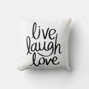 Live Laugh Love – Klassische Inspirierende Typogra Kissen