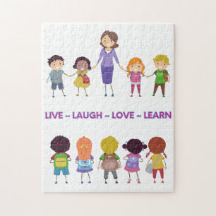 Live ~ Laugh ~ Love ~ Learn School Teacher   Puzzle