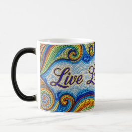 Live Laugh Love mosaic color morphing ceramic mug Verwandlungstasse
