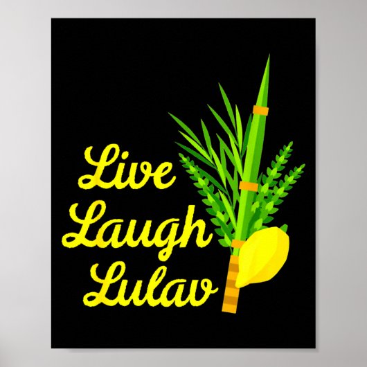 Live Laugh Lulav Etrog Happy Sukkot Jewish Sukkah  Poster (Vorne)