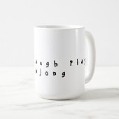Live Laugh Play Mahjong Kaffeetasse (VorderseiteRechts)