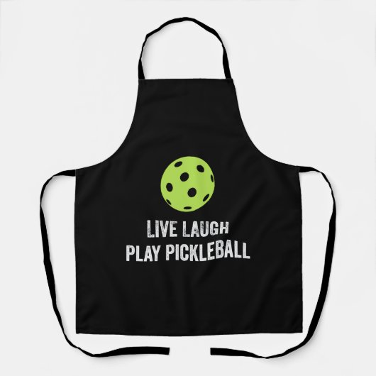 Live Laugh Play Pickleball Schürze (Vorderseite)