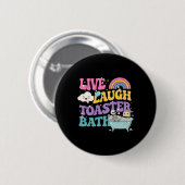 Live Laugh Toaster The Funny Skeleton Meme Dark Hu Button (Vorne & Hinten)