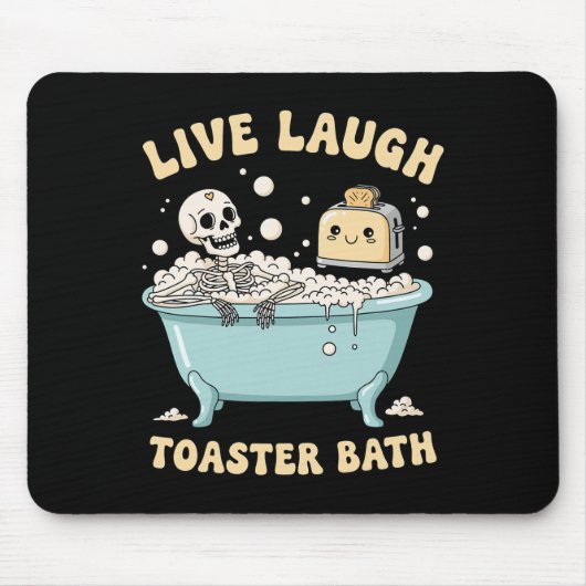 Live Laugh Toaster The Funny Skeleton Meme Dark Hu Mousepad (Vorne)