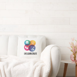 Live.Learn.Create Throw-Kissen Kissen