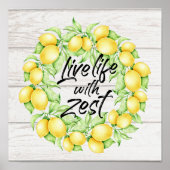 Live-Leben mit Zest Bauernhof Lemon Art Poster (Vorne)