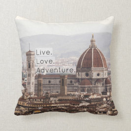 Live Liebe Abenteuer Florenz Kissen