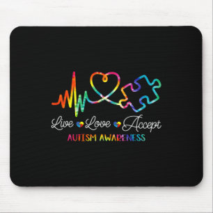 Live-Liebe Akzeptieren Autismus Sensibilisierung G Mousepad