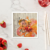 Live-Liebe Aloha Hibiskus Beach Zeichen Serviette (Beispiel)