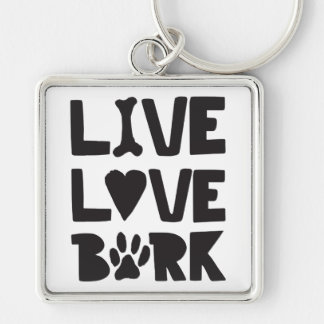 Live Liebe Bark Happy Bark Hunde Bark Quotes K9 Qu Schlüsselanhänger
