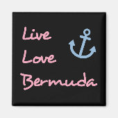 Live-Liebe Bermuda-Skripttext mit Anchor Dark Magnet (Vorne)