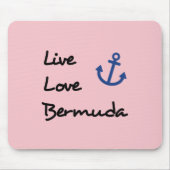 Live-Liebe Bermuda-Skripttext mit Anchor Mousepad (Vorne)