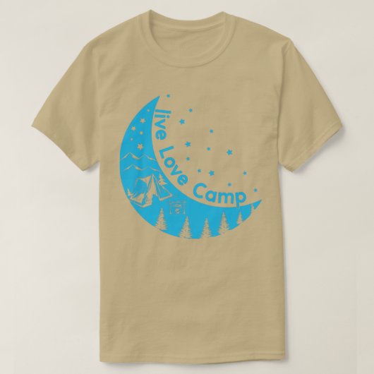 Live Liebe Camp Zelt auf dem Mond Camping im Freie T-Shirt (Design vorne)