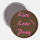 Live Liebe Christlich beten Magnet (Vorderseite/Rückseite)
