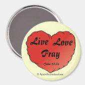 Live Liebe Christlich beten Magnet (Vorderseite/Rückseite)