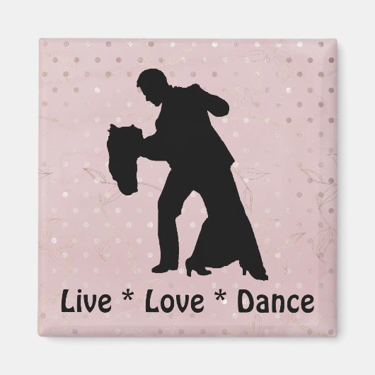 Live Liebe Dance - Ballroom Couple Magnet (Vorne)